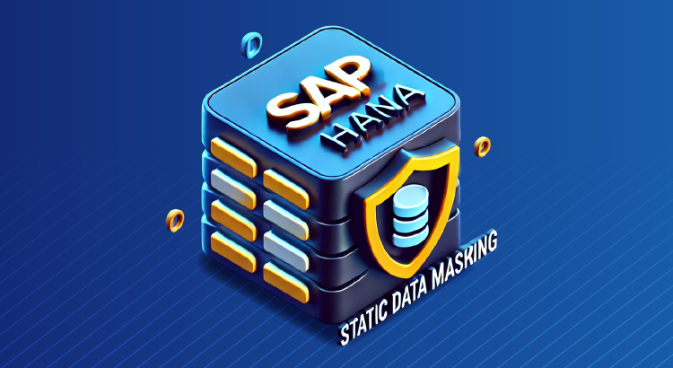 Statisches Datenmaskieren für SAP HANA